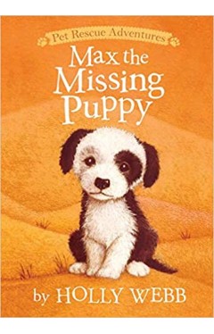 Max the Missing Puppy (Pet Rescue Adventures) - Paperback